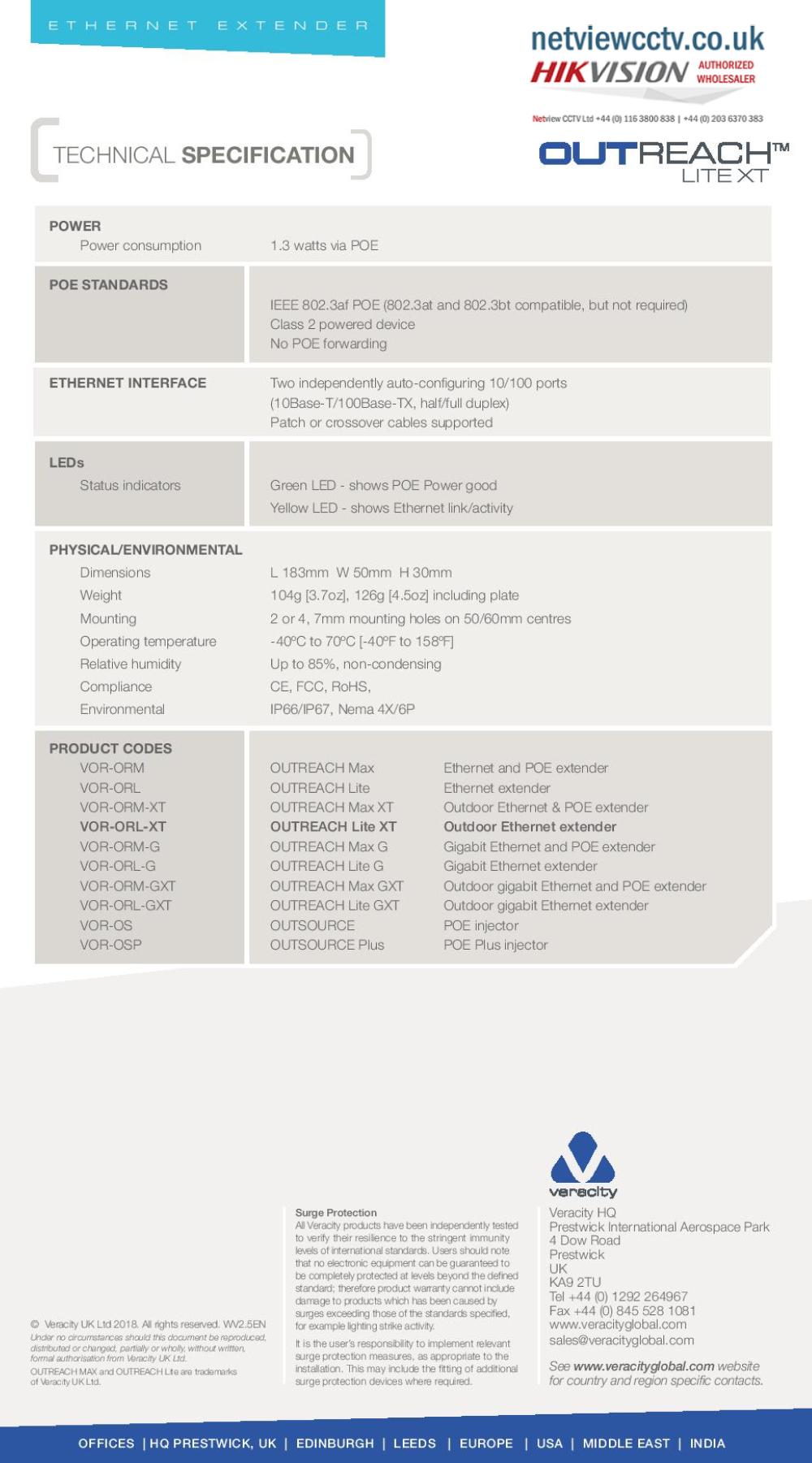 Veracity VOR-ORL-XT OUTREACH Lite XT IP Extender