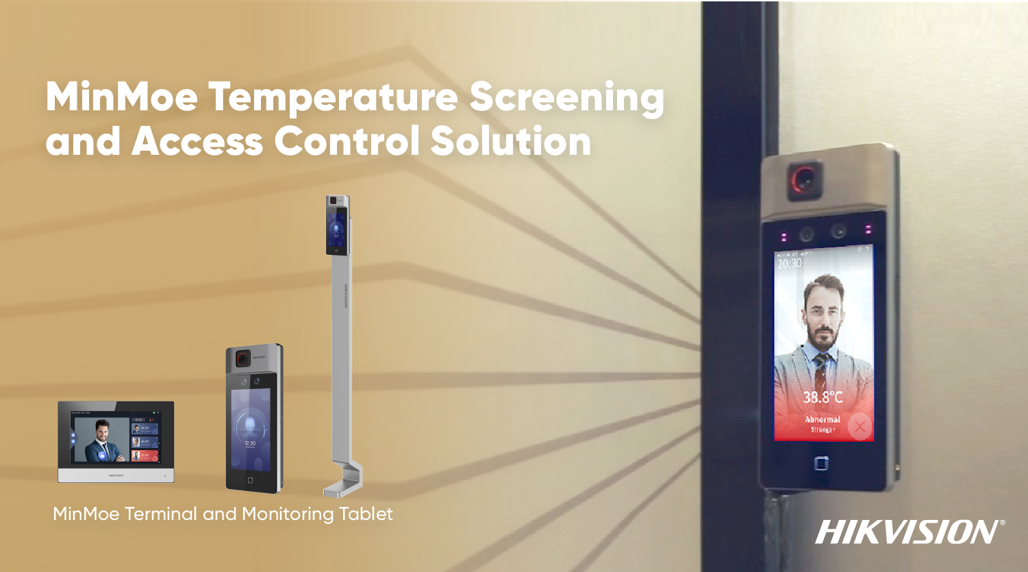 Hikvision's TOUCH-FREE MinMoe Temperature Screening  Terminal